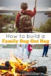 How to build a Family Bug Out Bag