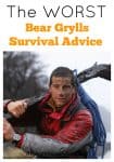 The WORST Bear Grylls Survival Advice