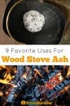 9 Favorite Uses for Wood Stove Ash