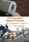 The Emergency Hygiene Problems No Prepper Wants to Talk About