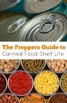 #Preppers Guide to #Canned #Food #Shelf Life