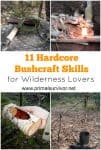 11 Hardcore Bushcraft Skills for Wilderness Lovers