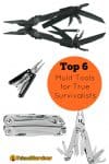 Top 6 Multi Tools for True Survivalists