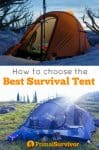 How to choose the best Survival Tent