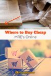 MRE's and online shopping