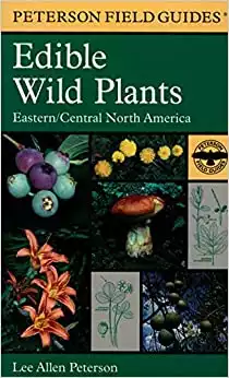 Edible Wild Plants: Eastern/Central North America