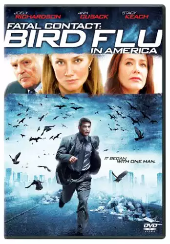 Fatal Contact: Bird Flu in America - 2006
