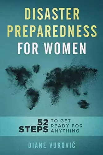 Disaster Preparedness For Women